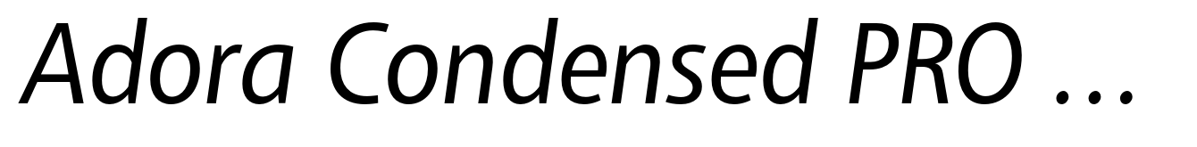 Adora Condensed PRO Regular Italic